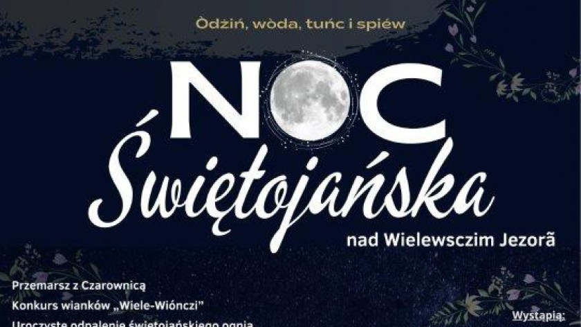 Jutro 21.06 nad Jeziorem Wielewskim, w gminie Karsin odbędzie się Noc Świętojańska