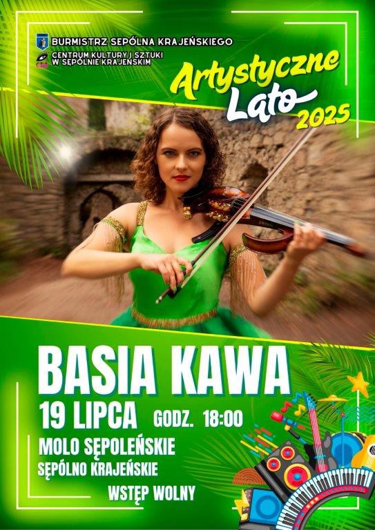Centrum Kultury i Sztuki w Sęp&oacute;lnie Krajeńskim zaprasza w sobotę (19.07) na koncert Basi Kawy