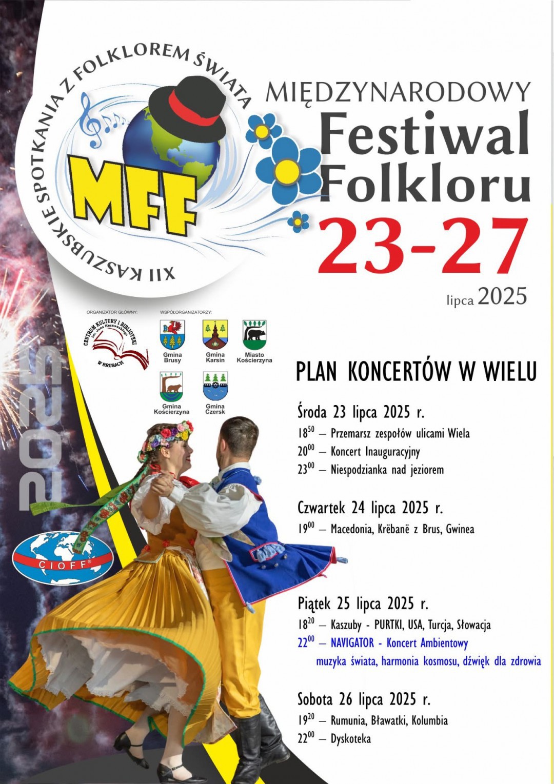 W regionie trwa Międzynarodowy Festiwal Folkloru. Spektakularne koncerty odbywają się m.in. w powiecie kościerskim 