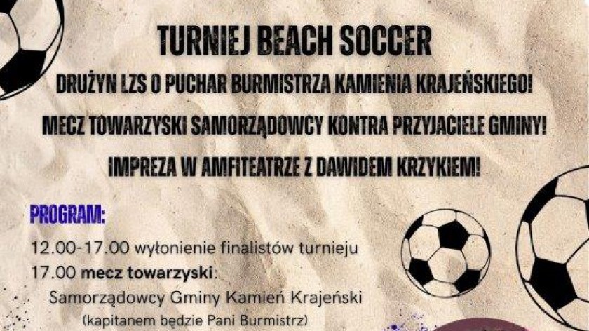 Nad jeziorem Mochel w Kamieniu Krajeńskim w niedzielę 20.07 turniej beach soccera drużyn LZS