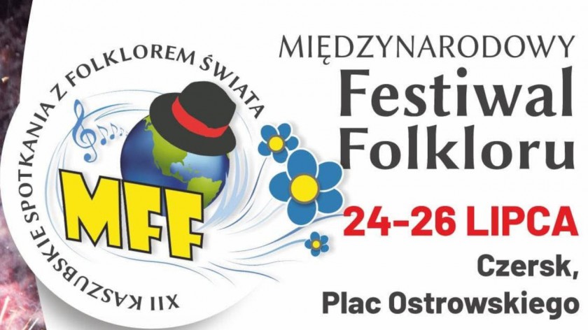 Międzynarodowy Festiwal Folkloru także w Czersku. Przez trzy dni wystąpią zespoły z Polski i zagranicy