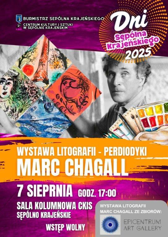 W Sęp&oacute;lnie Krajeńskim, w ramach obchod&oacute;w Dni Miasta, odbędzie się wernisaż wystawy prac Marca Chagalla