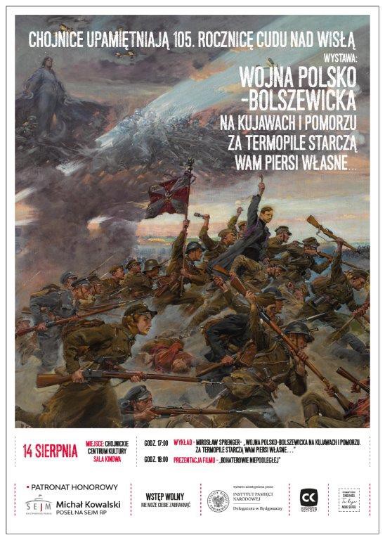 W Chojnickim Centrum Kultury odbędą się jutro (14.08.) wydarzenia w ramach obchod&oacute;w 105 rocznicy Cudu nad Wisłą