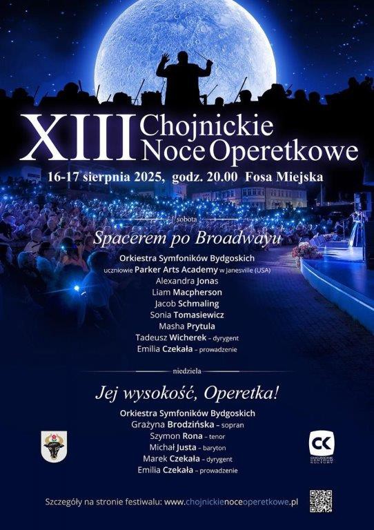 Będzie spacer po Broadwayu oraz kr&oacute;lowe muzyki. W ten weekend (16-17.08) 13. Chojnickie Noce Operetkowe