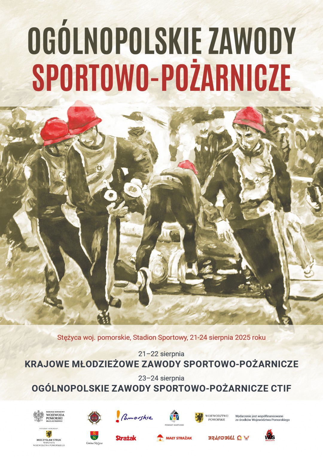 W Stężycy k. Kościerzyny rozpoczynają się og&oacute;lnopolskie zawody sportowo-pożarnicze