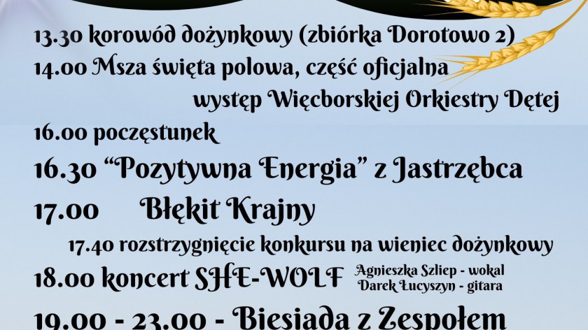 Dzisiaj 30.08 w sołectwie Dorotowo odbędą się dożynki gminy Więcbork