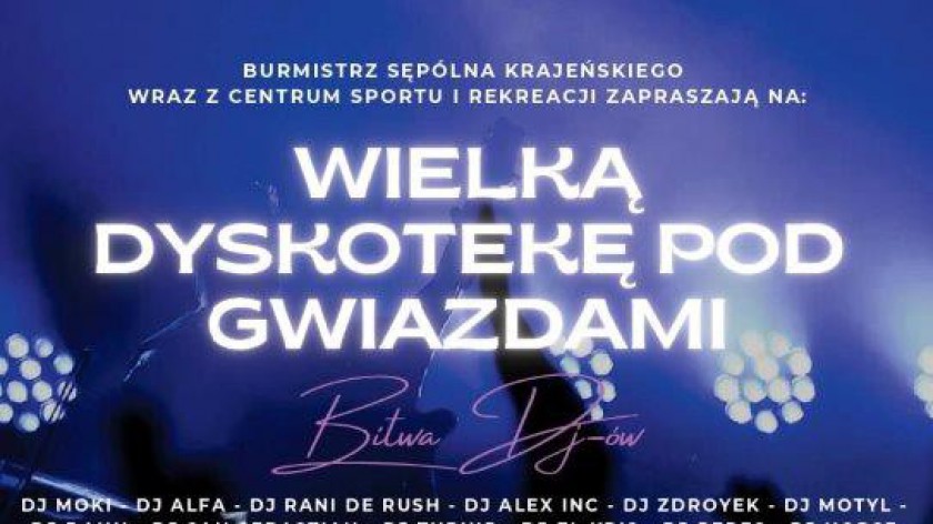 Centrum Sportu i Rekreacji w Sępólnie Krajeńskim zaprasza dziś 2.08 na dyskotekę na plaży
