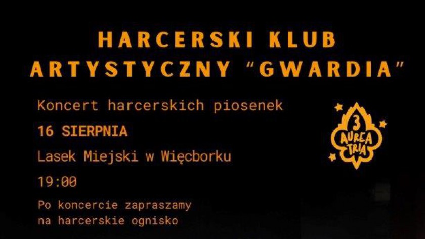 Trzeci Szczep Więcborskich Drużyn Harcerskich zaprasza dziś 16.08 na koncert harcerskich piosenek