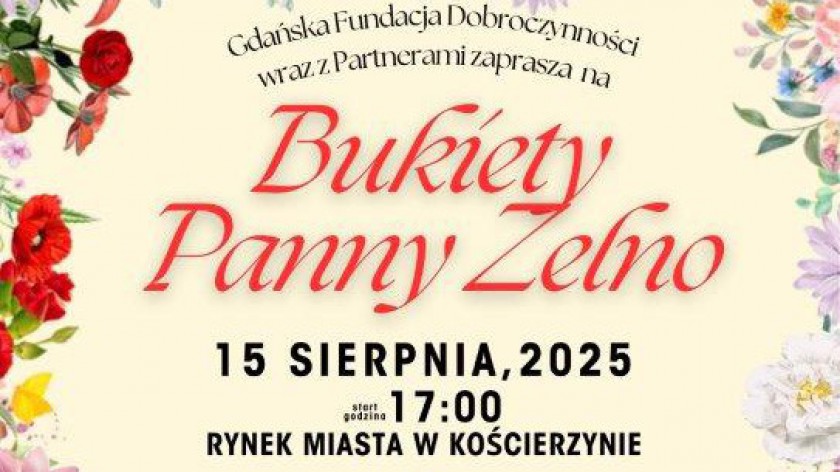 Rynek w Kościerzynie wypełnią w piątek kolorowe kwiaty i pachnące zioła. Odbędą się tu obchody Święta Matki Boskiej Zielnej