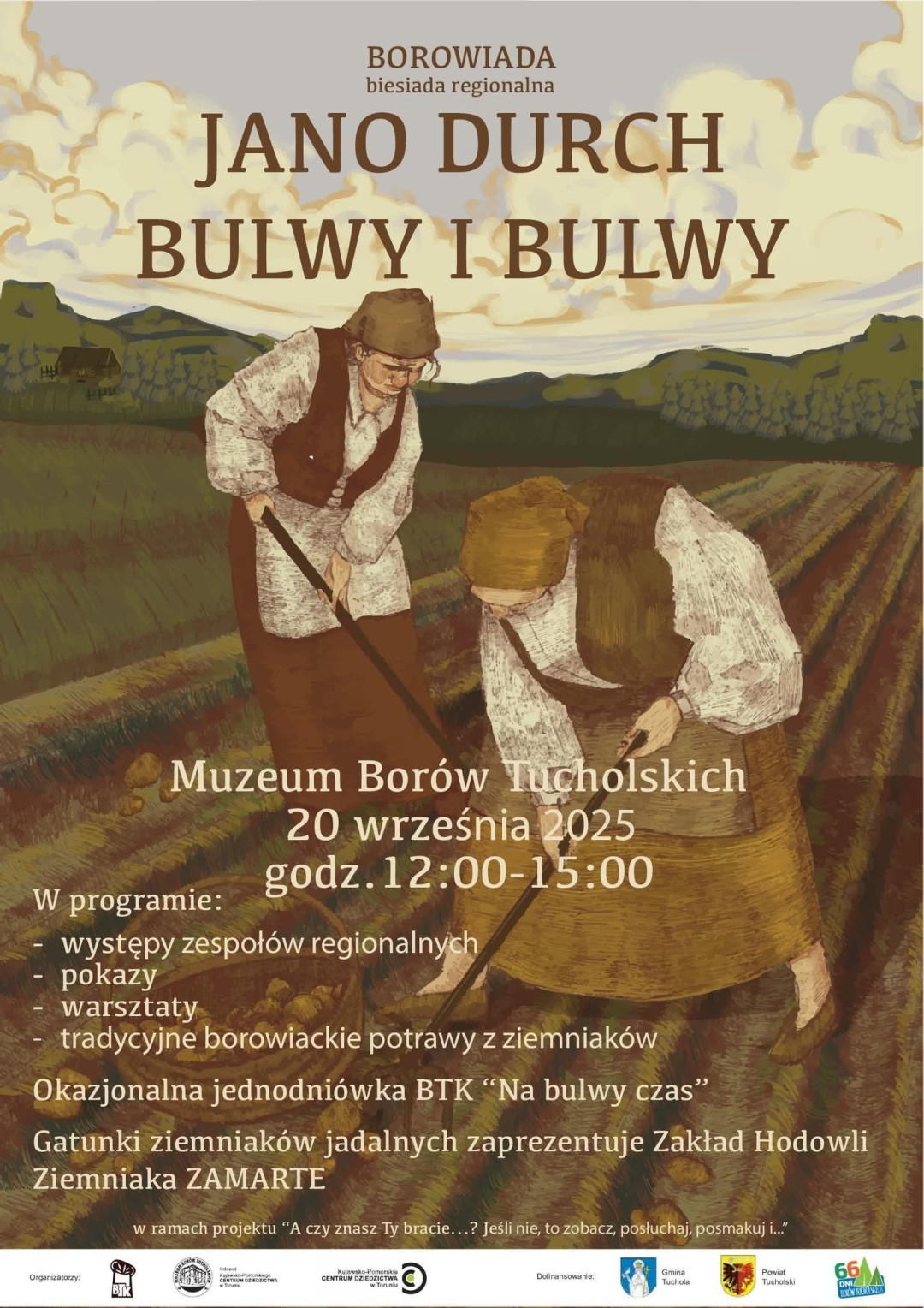 "Jano durch bulwy i bulwy" - w sobotę (20.09) w Tucholi podczas biesiady borowiackiej kr&oacute;lował będzie ziemniak (ROZMOWA)