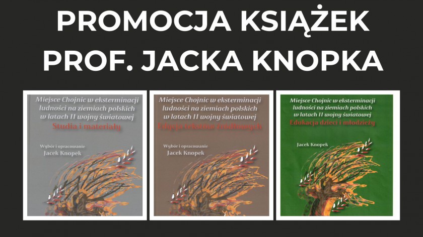 W chojnickiej bibliotece odbędzie się dziś 17.09 promocja nowych książek prof. Jacka Knopka