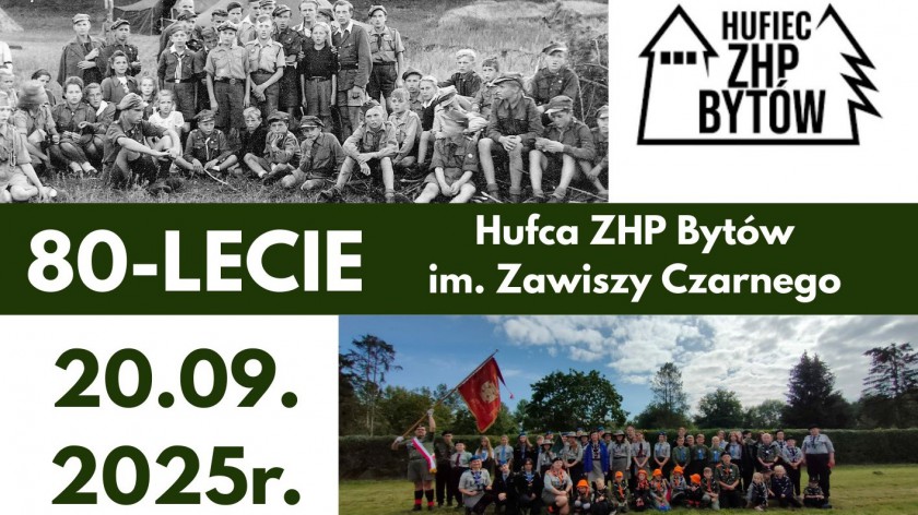 Jubileusz 80-lecia będzie świętować w sobotę 20.09. Hufiec ZHP im. Zawiszy Czarnego w Bytowie