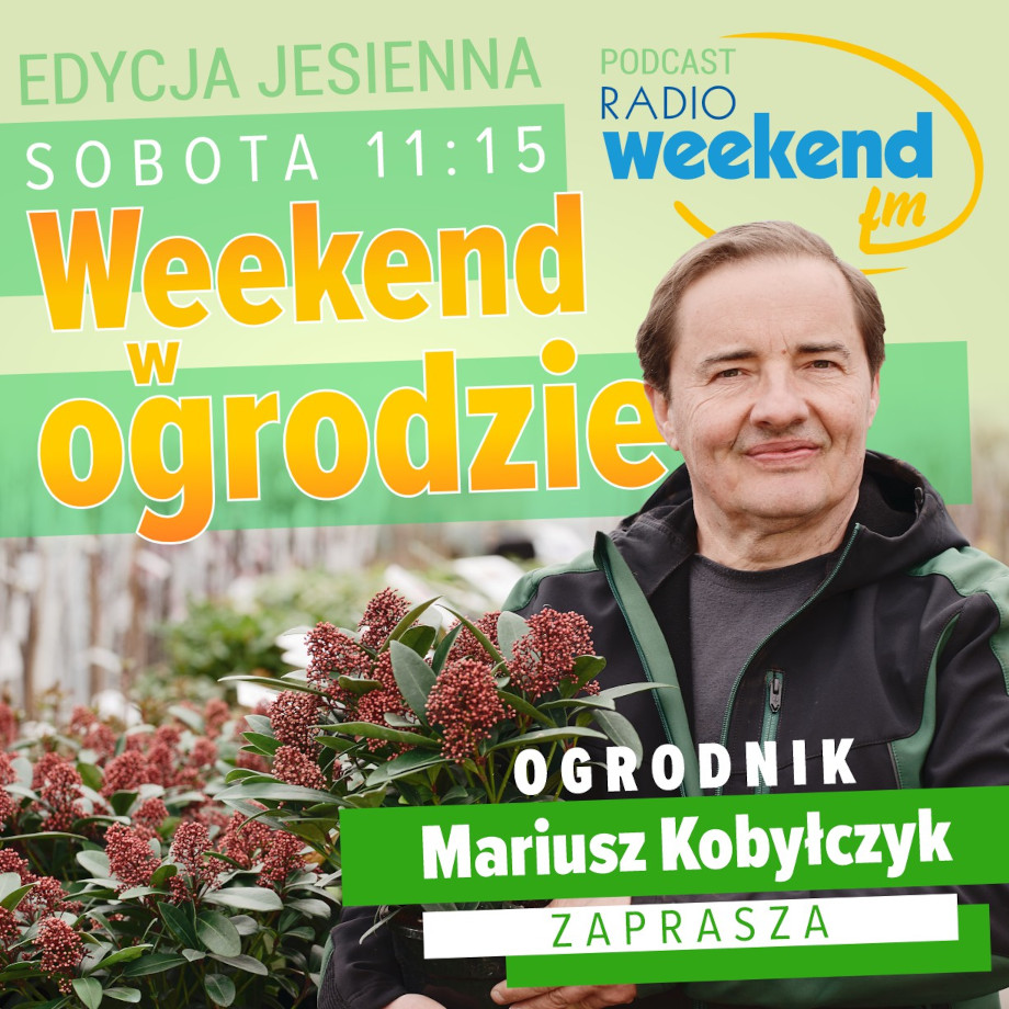 Weekend w ogrodzie. Edycja jesienna