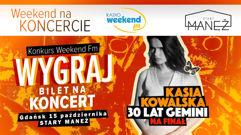 Weekend na koncercie. Wygraj bilet na koncert Kasi Kowalskiej
