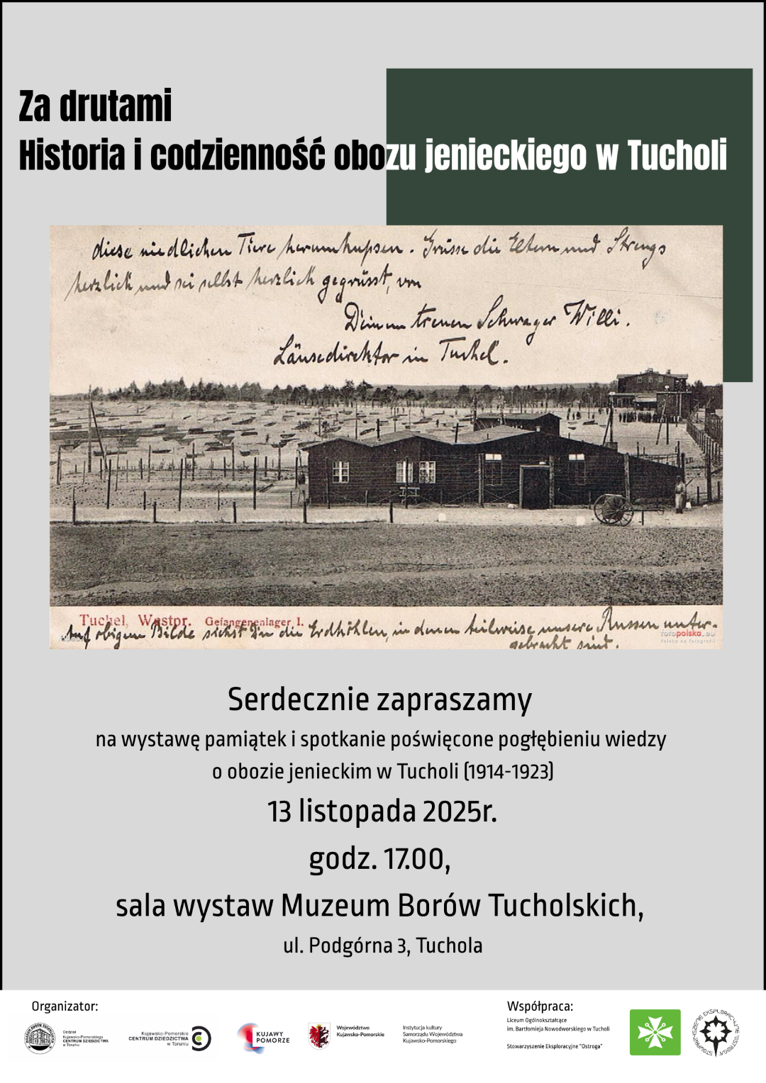 Nowa wystawa w Muzeum Bor&oacute;w Tucholskich. Tym razem o historii obozu jenieckiego w Rudzkim Moście