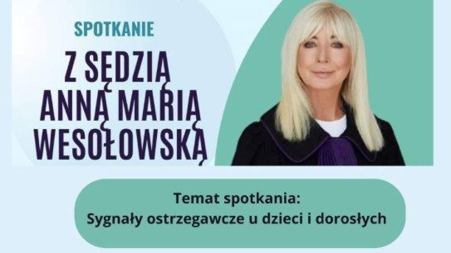 W Kamieniu Krajeńskim odbędzie się dziś 19.11 spotkanie z sędzią Anną Marią Wesołowską