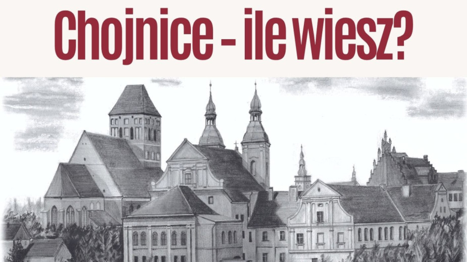 Wkrótce trzecia edycja konkursu Chojnice - ile wiesz?. Miejska Biblioteka Publiczna czeka na zgłoszenia
