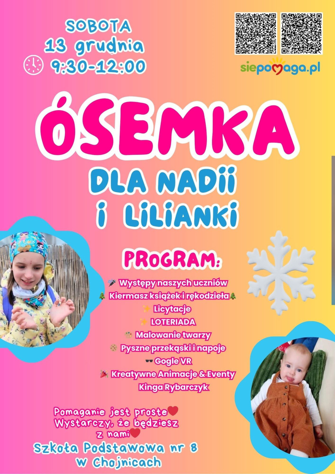 W sobotę (13.12) festyn w Szkole Podstawowej nr 8 w Chojnicach. Będzie można pom&oacute;c Nadii i Liliance