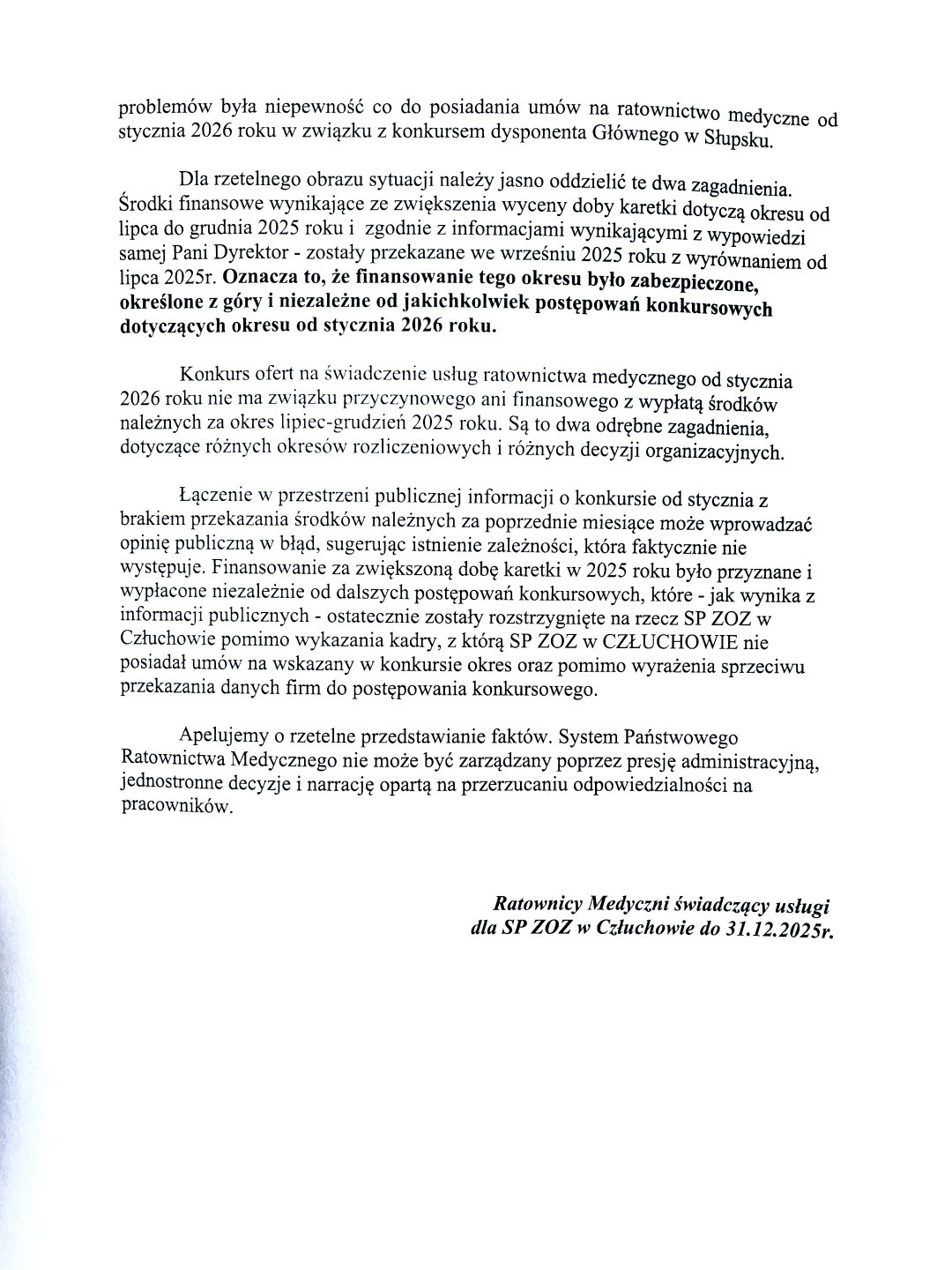 Ratownicy medyczni z człuchowskiego szpitala wystosowali oświadczenie w sprawie zerwanych rozm&oacute;w z dyrekcją. Jest też stanowisko lecznicy