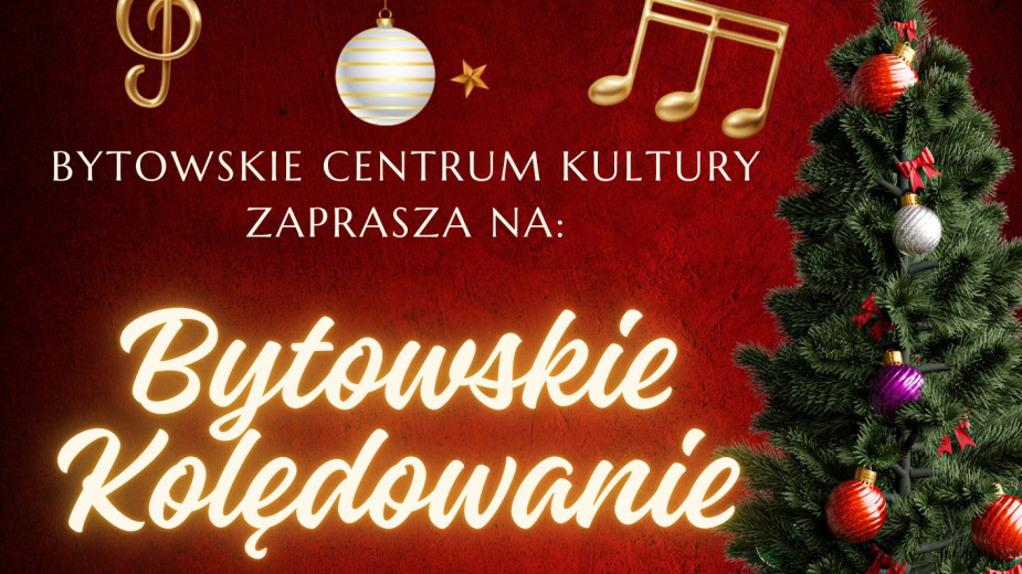 W niedzielę 28 grudnia odbędzie się Bytowskie Kolędowanie. To idealna przestrzeń, by spotkać się przy muzyce