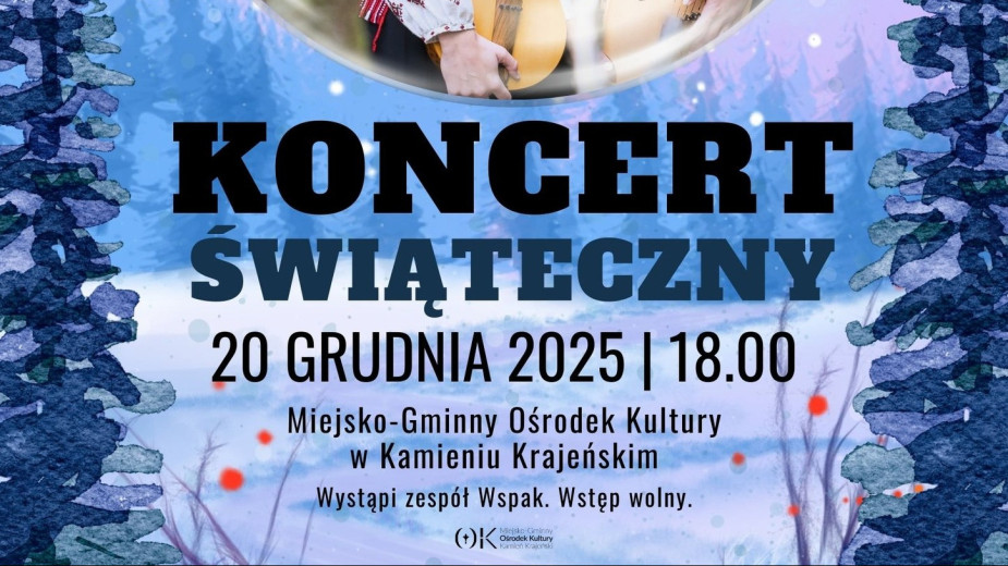 Miejsko - Gminny Ośrodek Kultury w Kamieniu Krajeńskim zaprasza dziś 20.12 na koncert kolęd zespołu Wspak