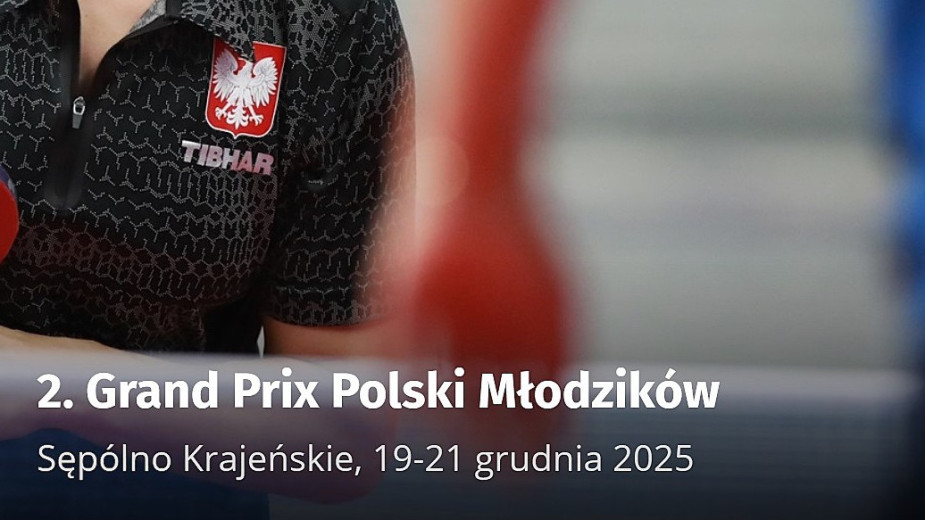 W Sępólnie Krajeńskim rozpoczyna się dziś 19.12 2. Grand Prix młodziczek i młodzików w tenisie stołowym