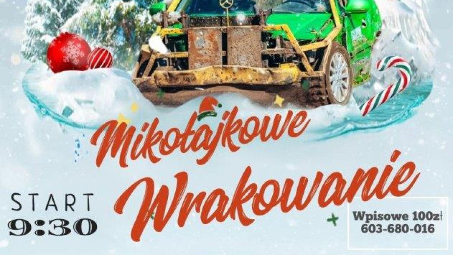 Wrack Race Team Runowo Krajeńskie zaprasza jutro 6.12 na mikołajkowe wyścigi wraków samochodowych