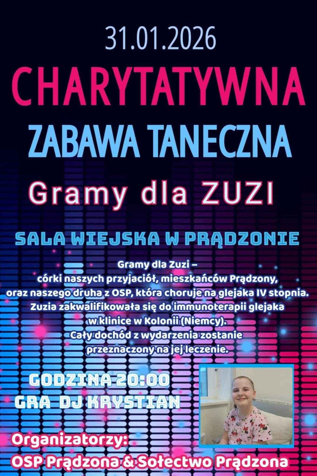 Charytatywna zabawa taneczna w Prądzonie. Można pom&oacute;c chorej na nowotw&oacute;r Zuzi