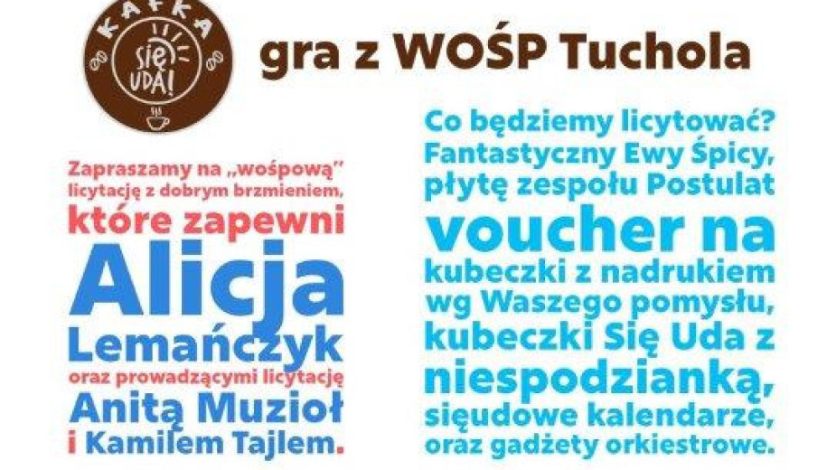 Tucholskie stowarzyszenie Się Uda i jego słynna kafka tym razem na rzecz WOŚP. W tym roku gramy ze sztabem tucholskim