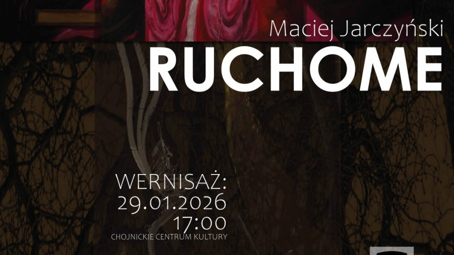 Wernisaż w Chojnickim Centrum Kultury. Dziś 29.01 filmowe obrazy Macieja Jarczyńskiego