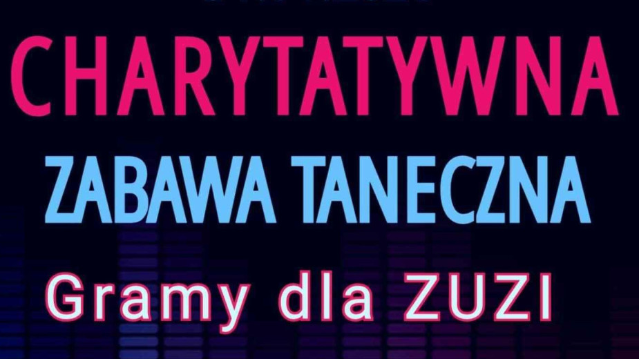 Charytatywna zabawa taneczna w Prądzonie. Można pomóc chorej na nowotwór Zuzi