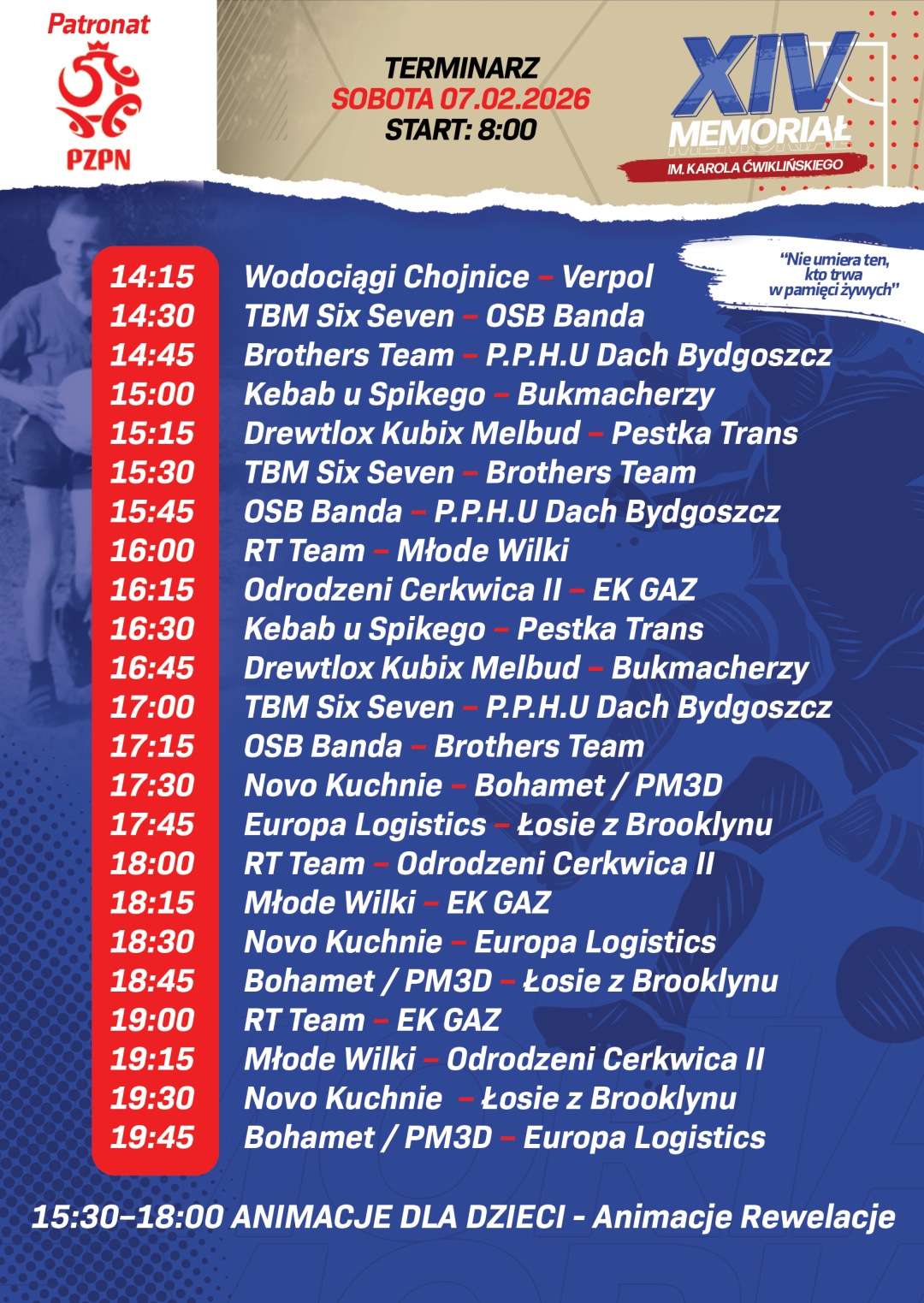 W ten weekend Memoriał Karola Ćwiklińskiego w Chojnicach. To dwudniowy, charytatywny turniej futsalowy z udziałem 32 drużyn