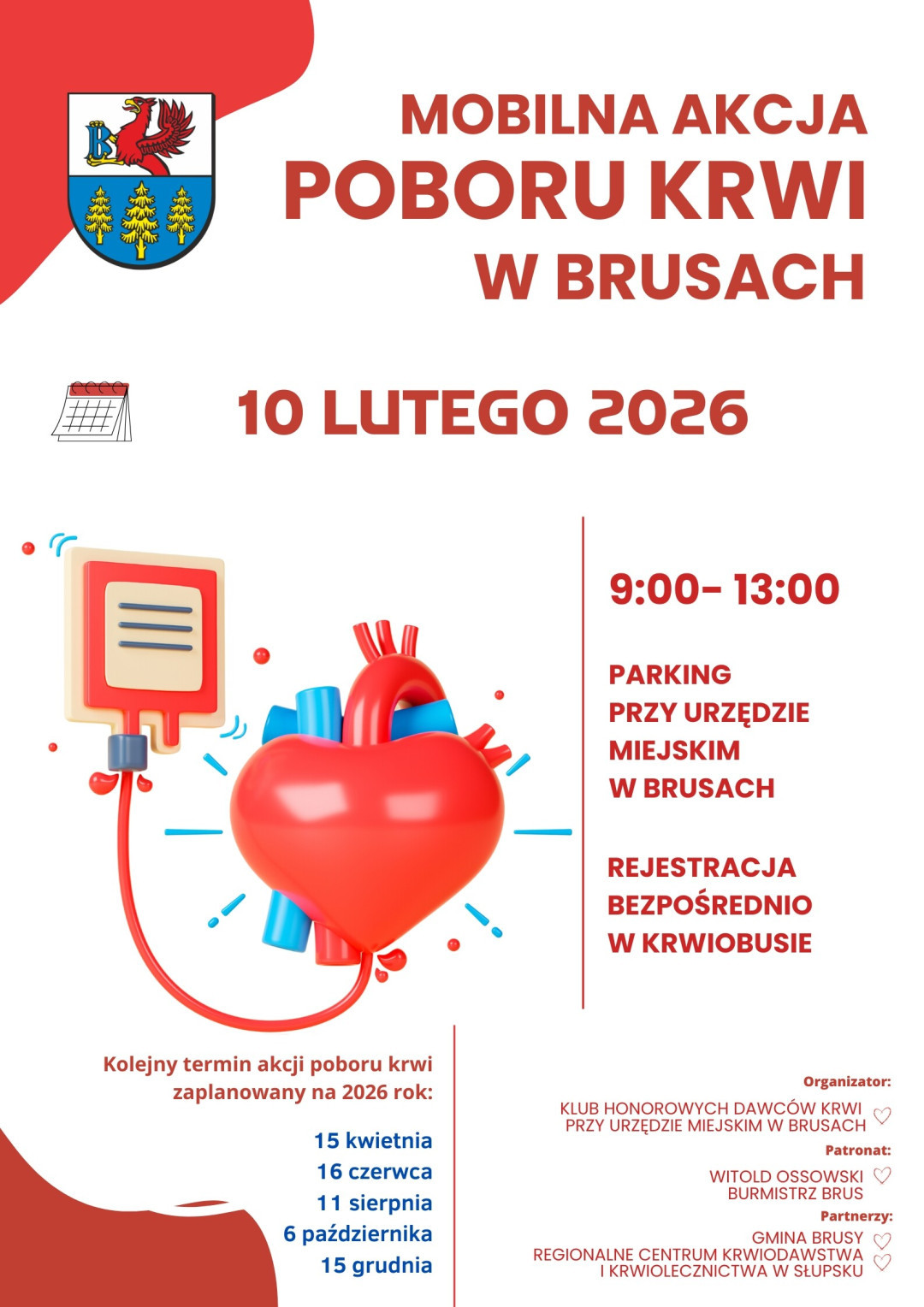 Przed bruskim urzędem stanął krwiobus. Była to pierwsza w tym roku akcja poboru krwi w gminie Brusy