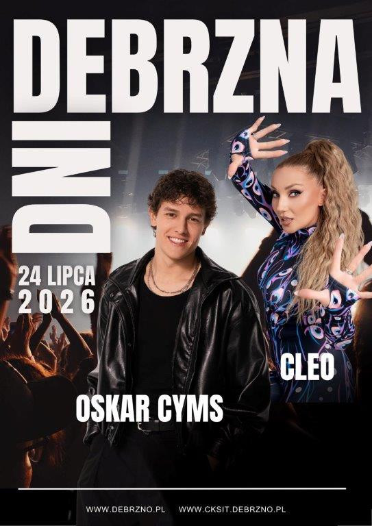 Oskar Cyms i Cleo zagrają na tegorocznych Dniach Debrzna. Mieszkańcy wybrali tych artyst&oacute;w w głosowaniu