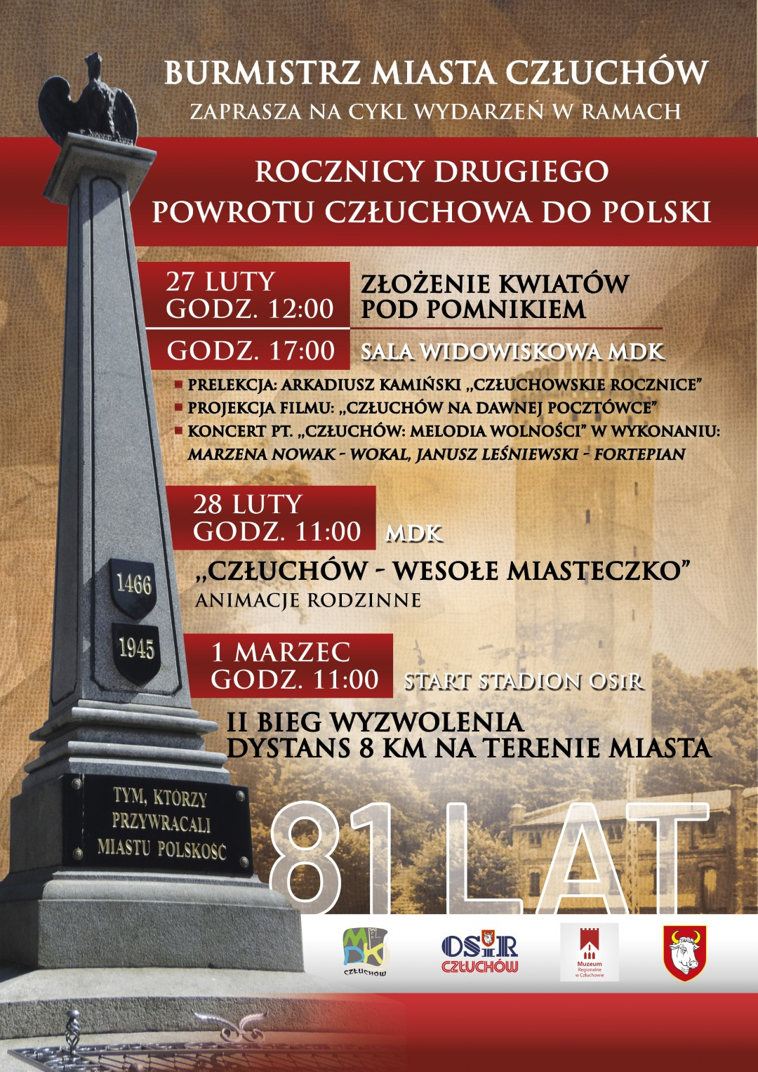 Człuch&oacute;w przez trzy dni będzie świętował rocznicę drugiego powrotu do Polski. W planie m.in. prelekcja, koncert, animacje rodzinne i bieg