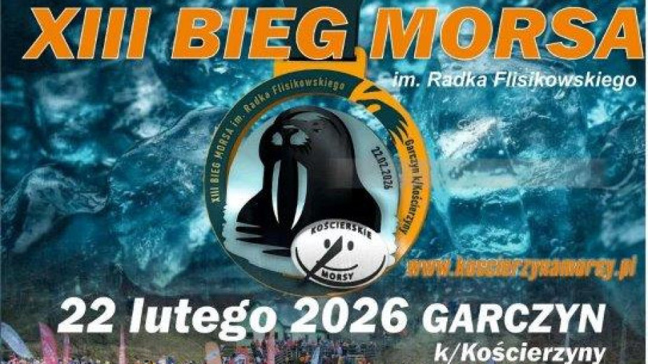 Jutro 22.02 w Garczynie koło Kościerzyny odbędzie się 13. edycja Biegu Morsa