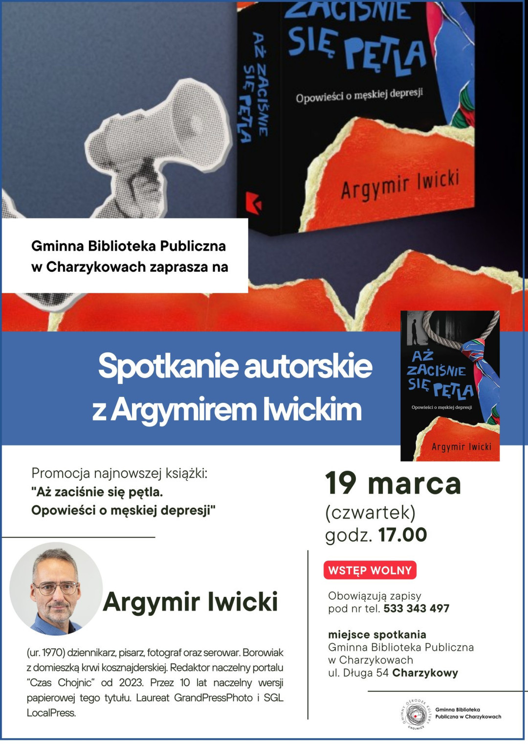 O męskiej depresji w bibliotekach w Chojnicach i Charzykowach. Autorskie spotkania z Argymirem Iwickim