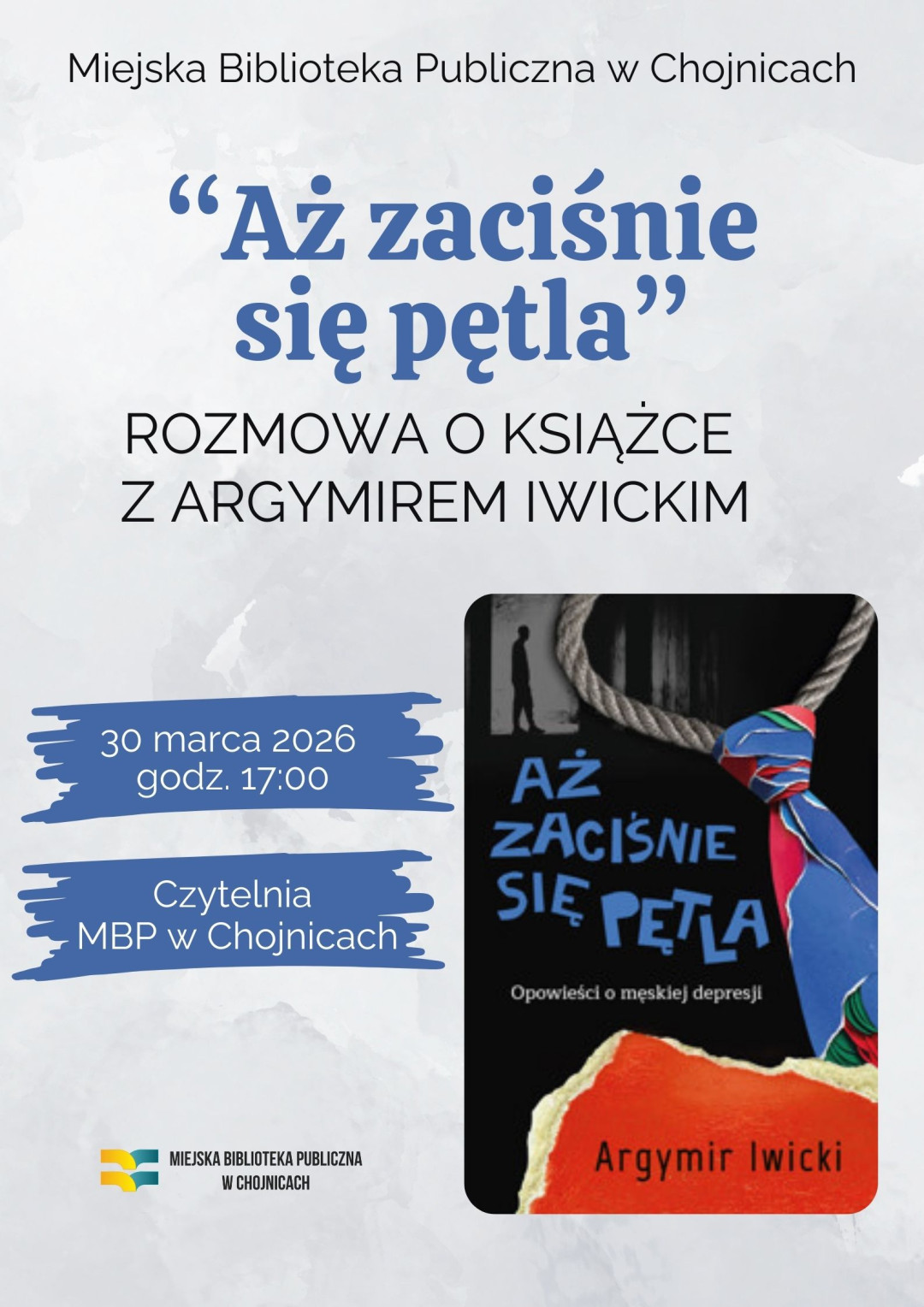 O męskiej depresji w bibliotekach w Chojnicach i Charzykowach. Autorskie spotkania z Argymirem Iwickim