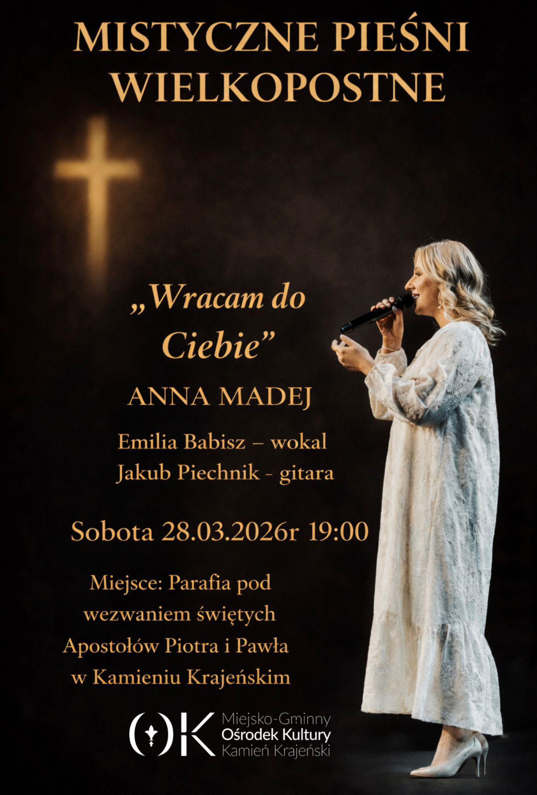 Miejsko - Gminny Ośrodek Kultury w Kamieniu Krajeńskim zaprasza dziś (28.03) na koncert pieśni pasyjnej w miejscowym kościele