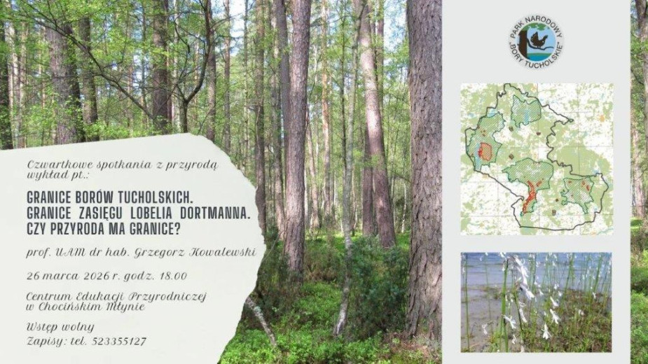 Czy przyroda ma granice? Wykład na 30-lecie Parku Narodowego Bory Tucholskie
