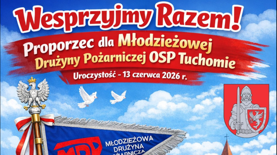 Trwa zbiórka na proporzec Młodzieżowej Drużyny Pożarniczej w Tuchomiu. To akcja na 80-lecie miejscowej OSP