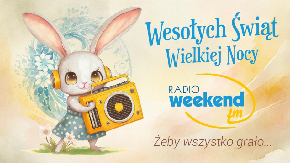 Wesołych Świąt Wielkiej Nocy życzy cała załoga radia Weekend FM. Żeby wszystko grało!