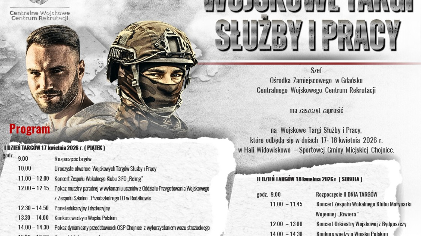 W piątek i sobotę (17-18.04) w Chojnicach pomorska odsłona Wojskowych Targ&oacute;w Służby i Pracy