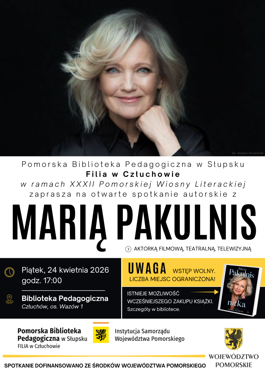 Aktorka Maria Pakulnis odwiedzi biblioteki w Miastku i Człuchowie w ramach Pomorskiej Wiosny Literackiej