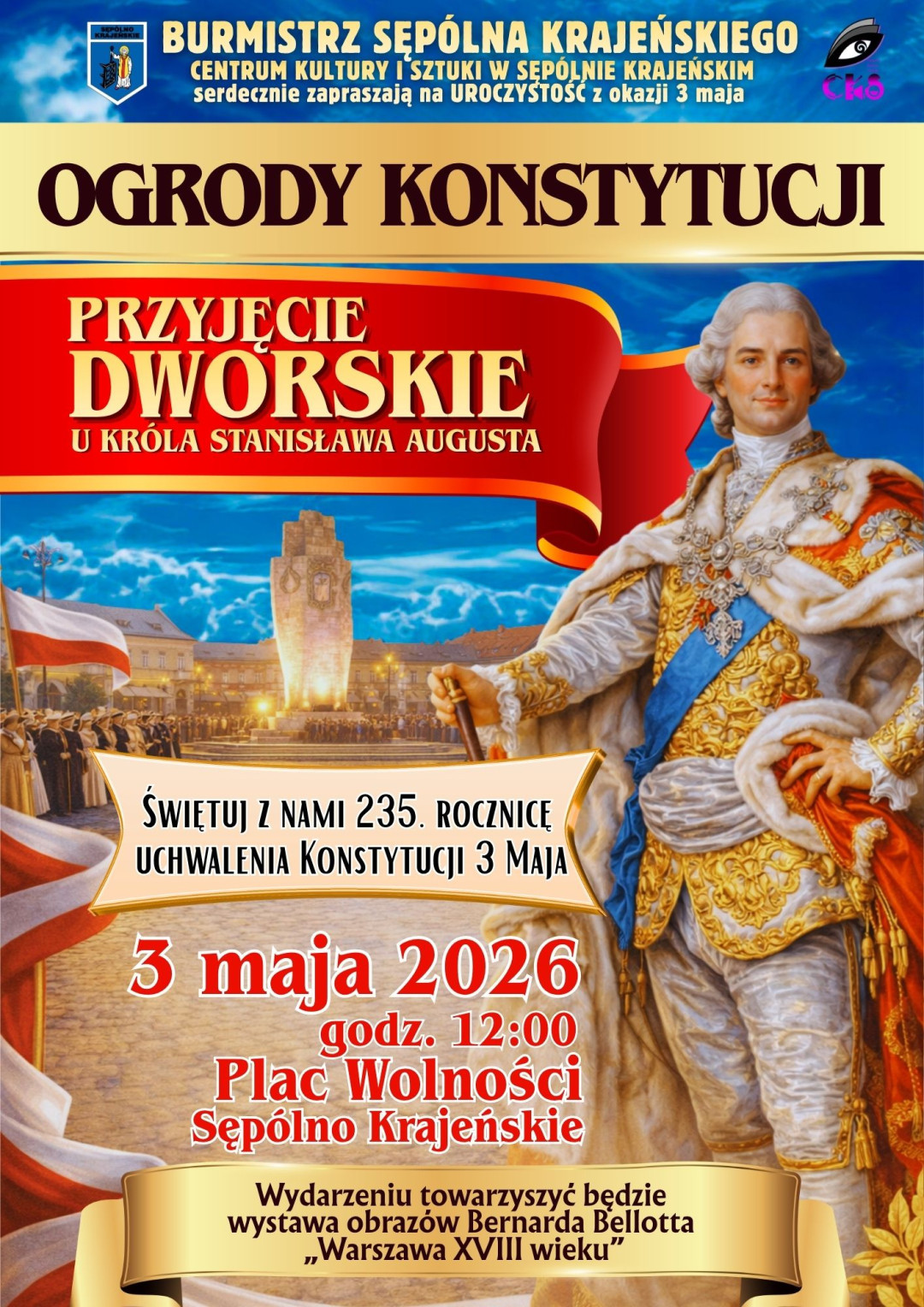 Centrum Kultury i Sztuki w Sęp&oacute;lnie Krajeńskim zaprasza jutro (3.05) na przyjęcie do kr&oacute;la Stanisława Augusta Poniatowskiego