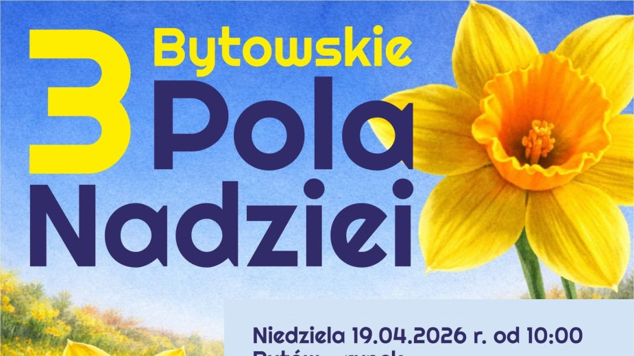 Będą kwestować i rozdawać żonkile. Jutro 19.04. w Bytowie odbędą się 3. Bytowskie Pola Nadziei