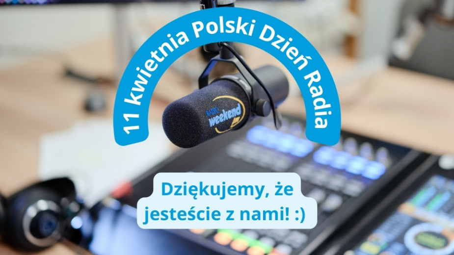 11 kwietnia mamy swoje święto. Obchodzimy dziś Polski Dzień Radia. Dziękujemy, że jesteście z nami!