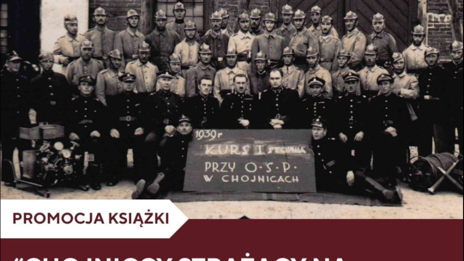 W czwartek 9.04 w Miejskiej Bibliotece Publicznej w Chojnicach promocja albumu o chojnickich strażakach