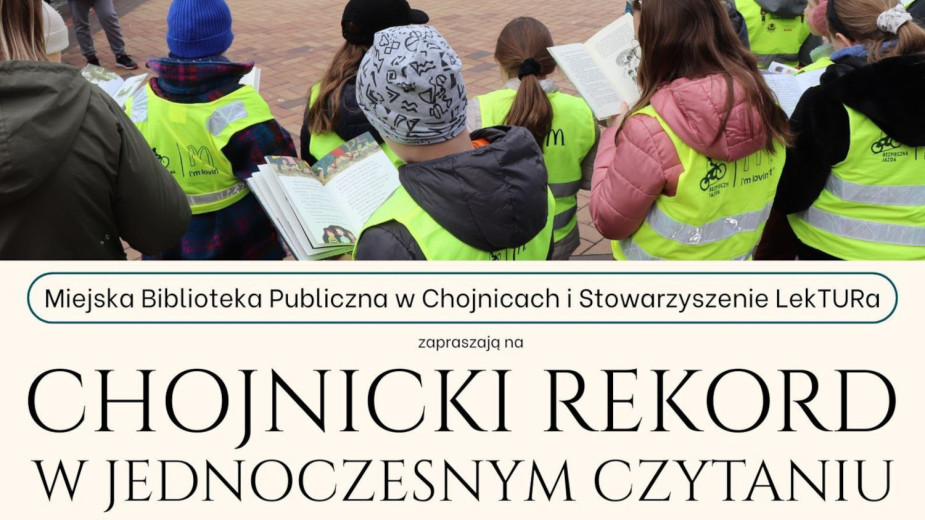 W piątek 24.04 na chojnickim rynku próba bicia rekordu w jednoczesnym czytaniu. Chętni mogą się zapisywać