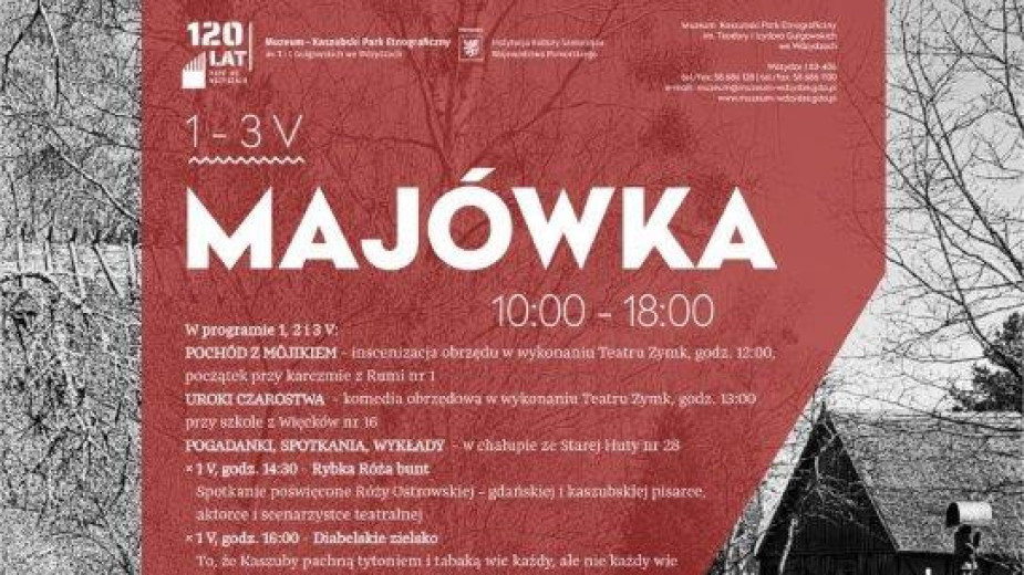 Trzy dni będzie trwała majówka w muzeum we Wdzydzach. Pełna dawnych wierzeń regionalnych tradycji i żywej historii